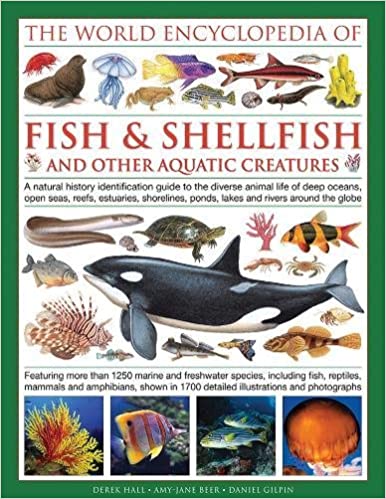 World Encyclopedia Of Fish & Shellfish And Other Aquatic