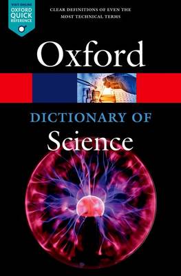 Oxford Dictionary of Science;7th ed.