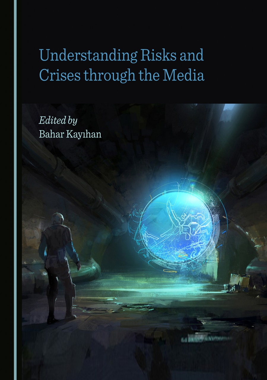 Understanding Risks and Crises through the Media