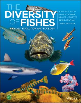 The Diversity of Fishes: Biolo gy, Evolution and Ecology