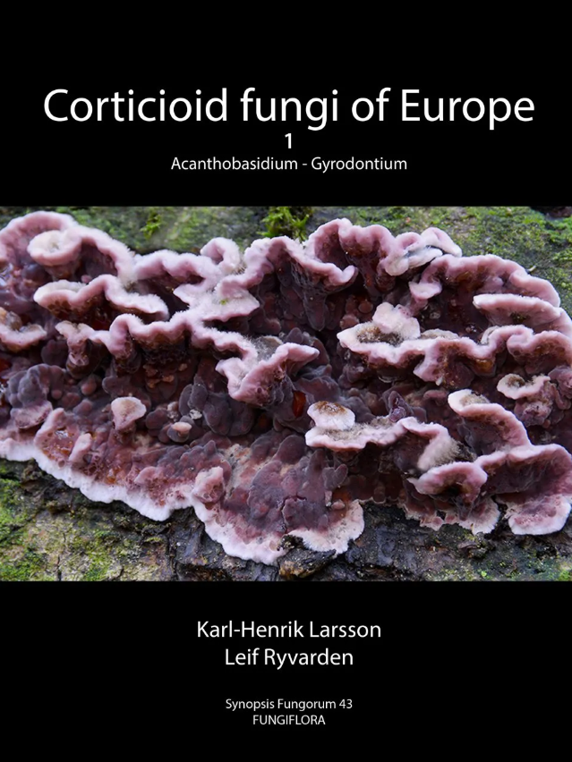 Corticioid Fungi of Europe