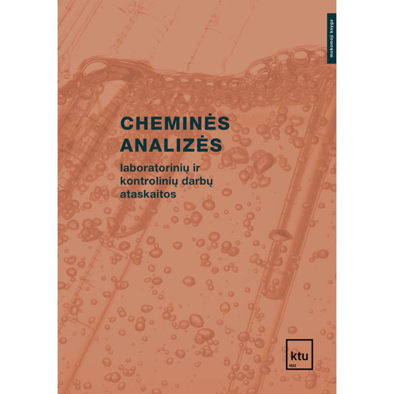 Cheminės analizės. Laboratorinių ir kontrolinių darbų ataska