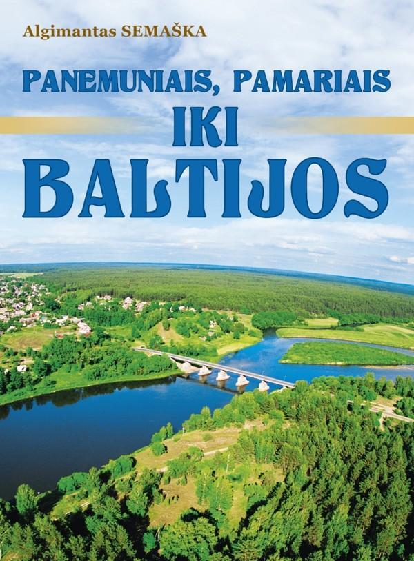 Panemuniais, pamariais ikiBaltijos