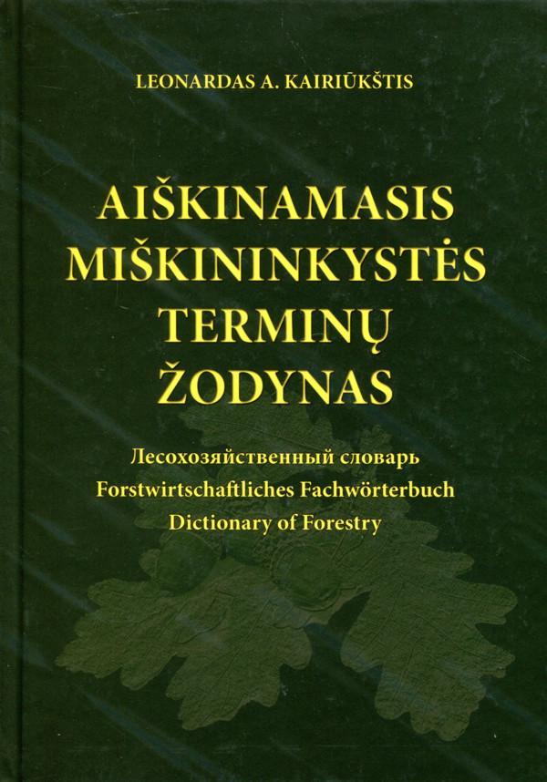 Aiškinamasis miškininkystės terminų žodynas
