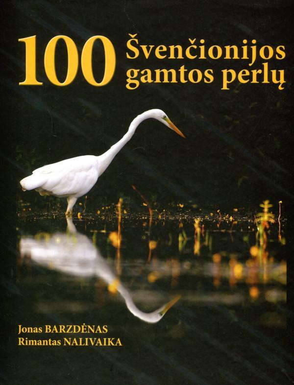 100 Švenčionijos gamtosperlų