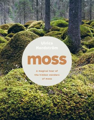Moss. Discover, Gather, Grow