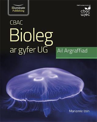 WJEC Biology for AS Level Student Book: 2nd Edition