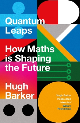 Quantum Leaps: How Maths is Sh aping Our Future