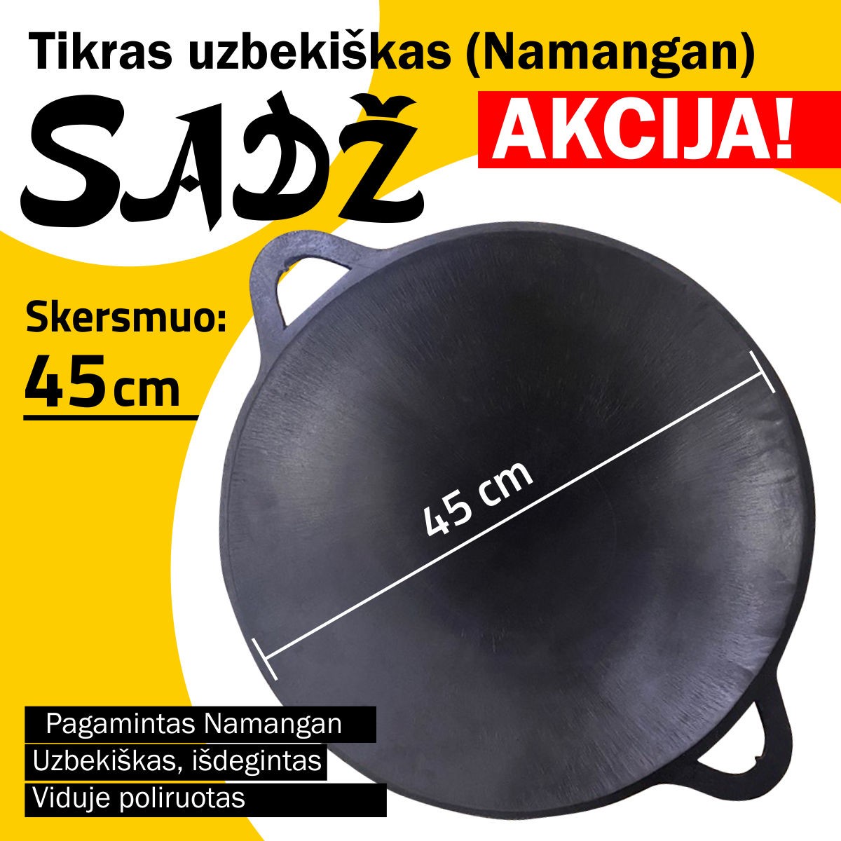 Užbekiška šlifuota keptuvė (Sadž) 45cm