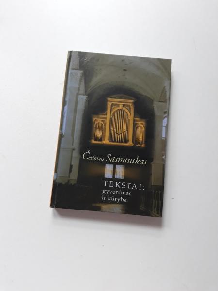 Tekstai: gyvenimas ir kūryba