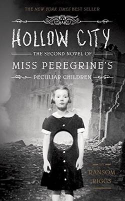 Hollow City: The 2nd novel ofMiss Peregrine's Children