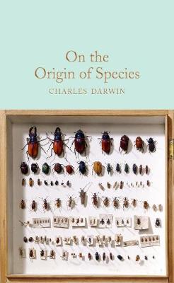 On The Origin of Species (Macmillan Collector's Library)