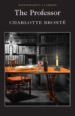 The Professor Charlotte Bronte