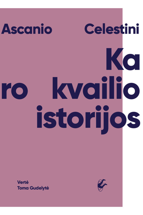 Karo kvailio istorijos (AW)