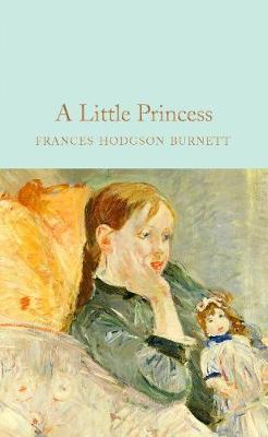 A Little Princess (Macmillan Collector's Library)