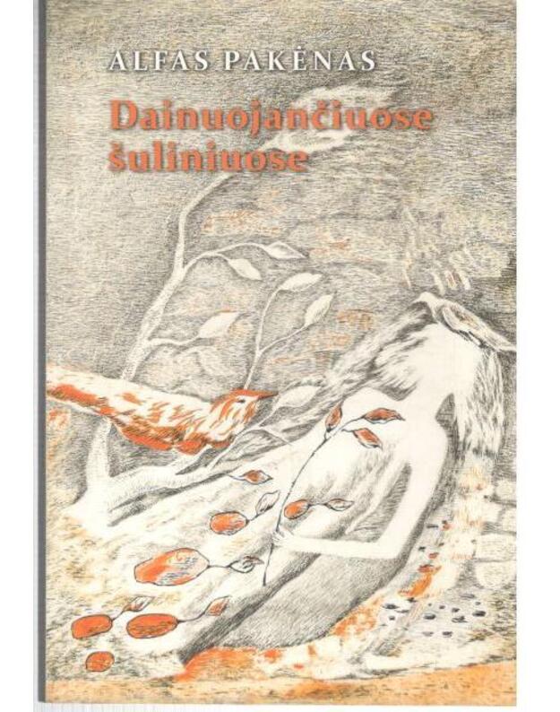 Dainuojančiuose šuliniuose