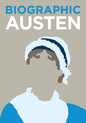 Austen. Great Livesin Graphic Form