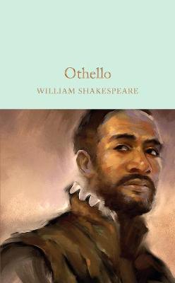 Othello: The Moor of VeniceWilliam Shakespeare