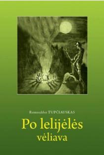 Po lelijėlės vėliava