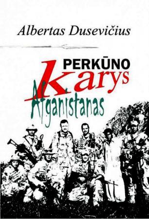 Perkūno karys. Afganistanas