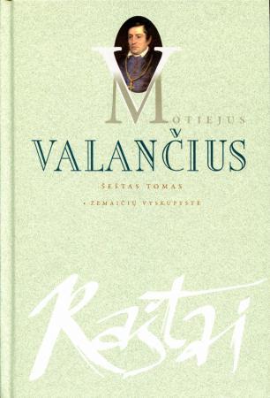 M. Valančius. VI tomas