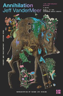Annihilation : Book 1 The Southern Reach Serie