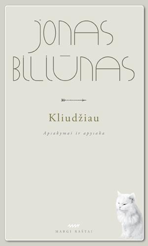 Kliudžiau. Apsakymai ir apysakos