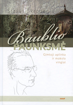 Baublio paunksmė. Gimtoji aplinka ir mokslo vingiai