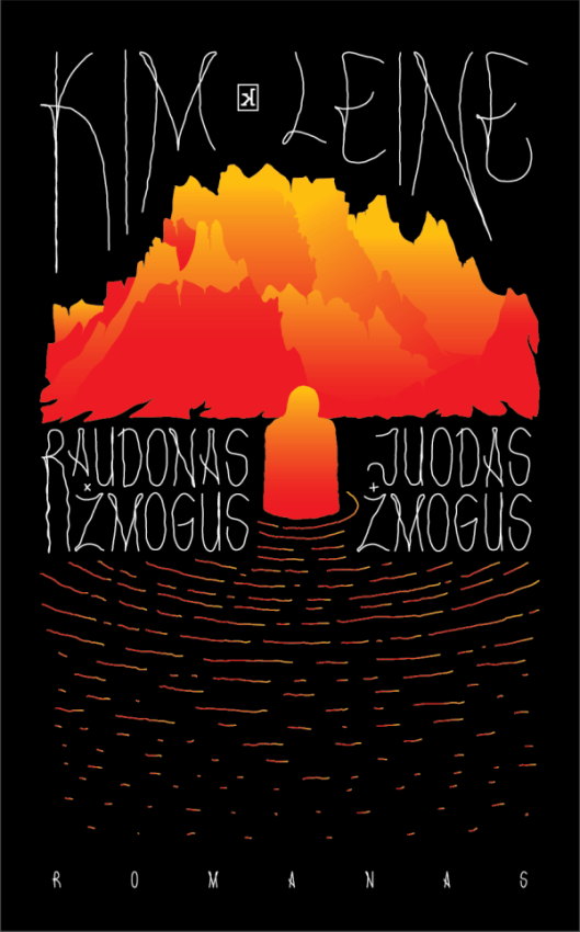 Raudonas žmogus.Juodas žmogus