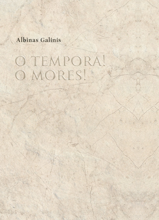 O tempora! O mores!