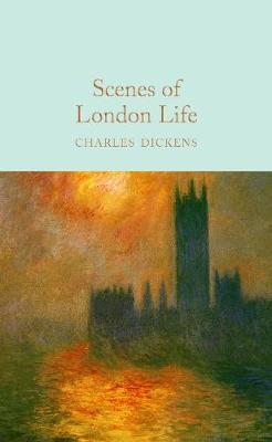 Scenes of London LifeCharles Dickens