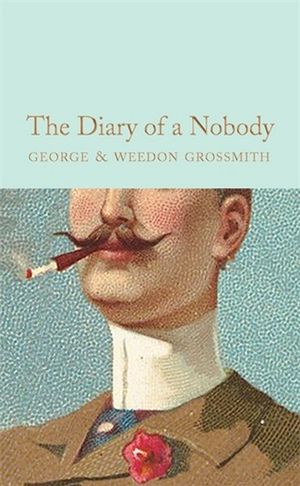 The Diary of a Nobody (Macmillan Collector's Library)