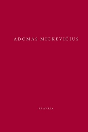 Lenkų tautos ir lenkų piligrimystės knygos / A.Mickevičius