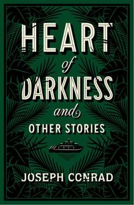 Heart of Darkness and Other Stories (AW)