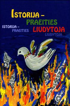 Istorija - praeities liudytoja