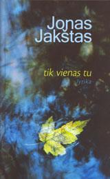 Tik vienas tu