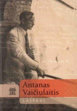 Laiškai. Antanas Vaičiulaitis