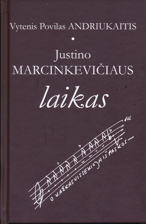 Justino Marcinkevičiaus laikas