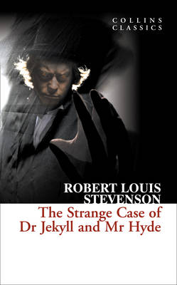 The Strange Case of Dr. Jekylland Mr. Hyde