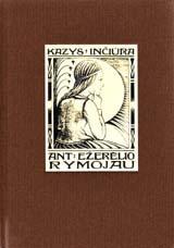 Ant ežerėlio rymojau