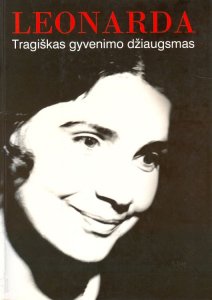 Leonarda. Tragiškas gyvenimodžiaugsmas