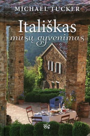 Itališkas mūsų gyvenimas