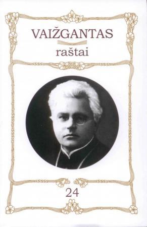 Vaižgantas. Raštai 14 t.
