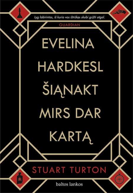 Evelina Hardkesl šiąnakt mirs dar kartą
