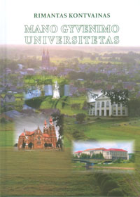 Mano gyvenimo universitetai