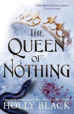 The Queen of NothingThe Folk of the Air #3