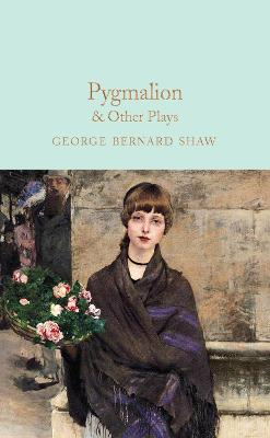 Pygmalion & Other Stories