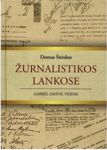 Žurnalistikos lankose: gairės,datos, veidai