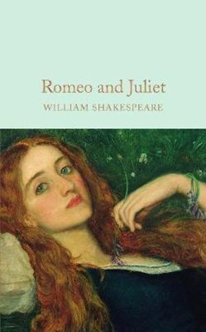 Romeo and JulietWilliam Shakespeare