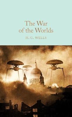 The War of the Worlds (Macmillan Collector's Library). Market edition